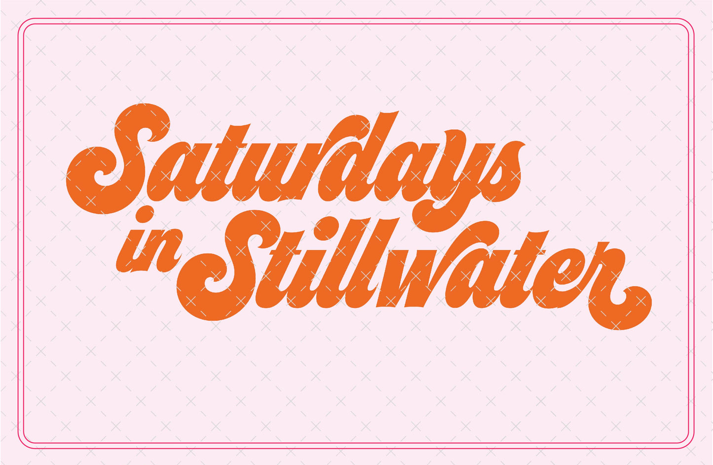 Saturdays in Stillwater Oklahoma SVG Digital Download Design File