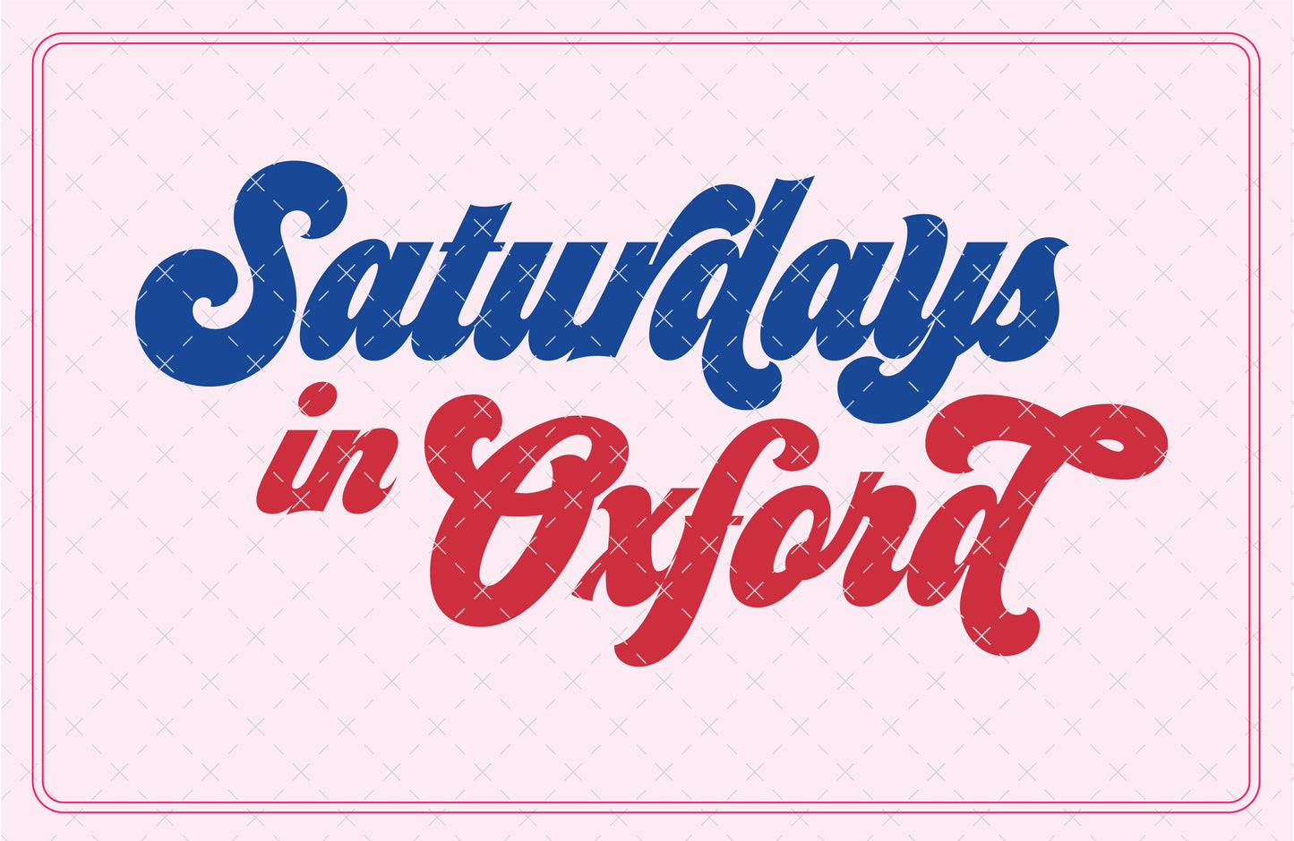 Saturdays in Oxford Ole Miss SVG Digital Download Design File
