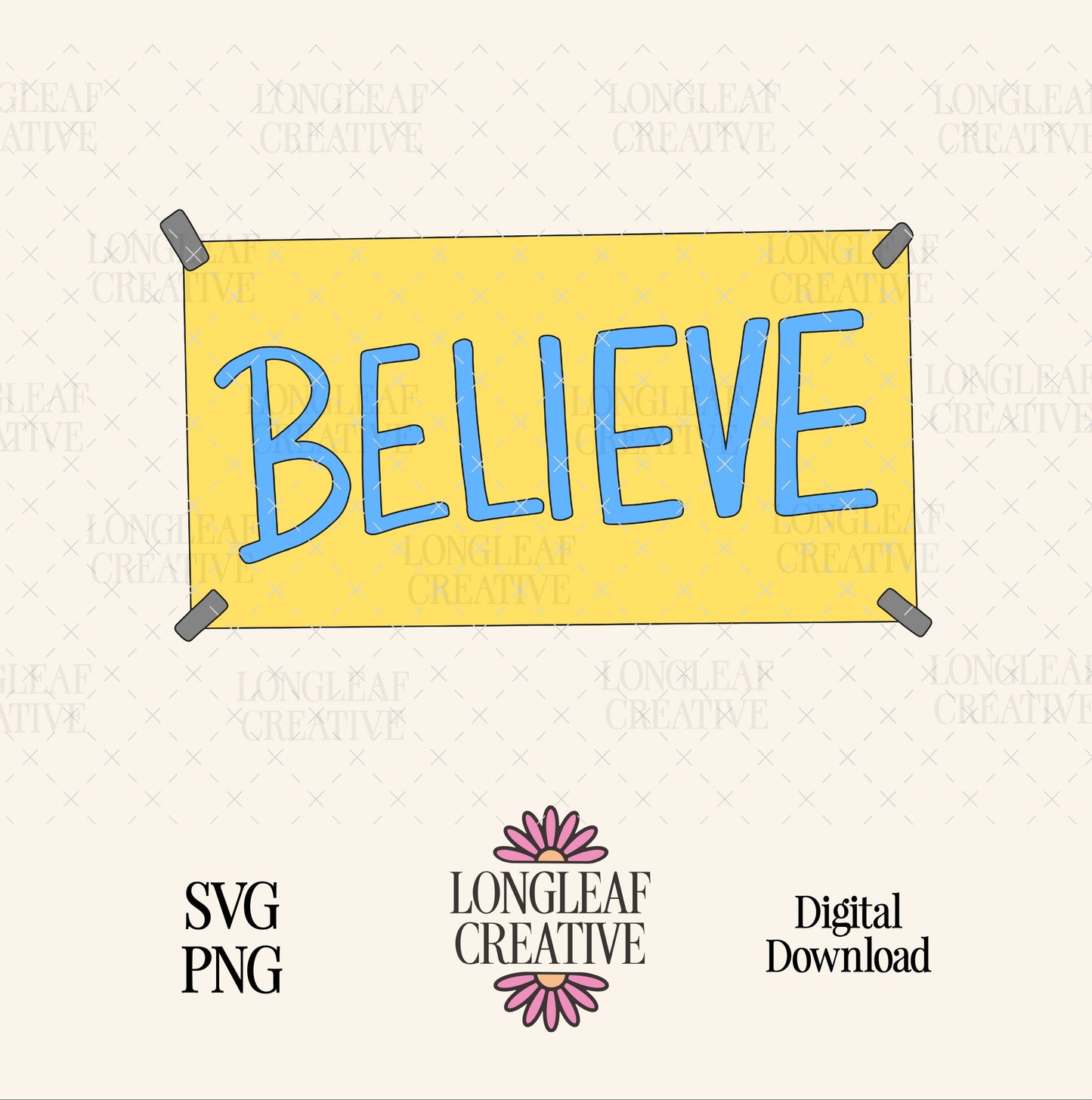 Believe Sign Ted Lasso SVG Digital Download Design File