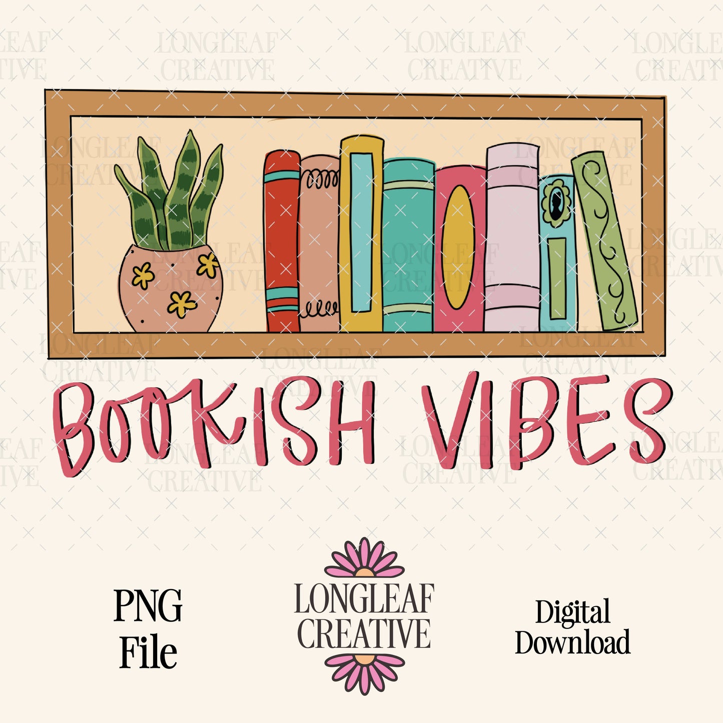 Bookish Vibes PNG Digital Download Design File
