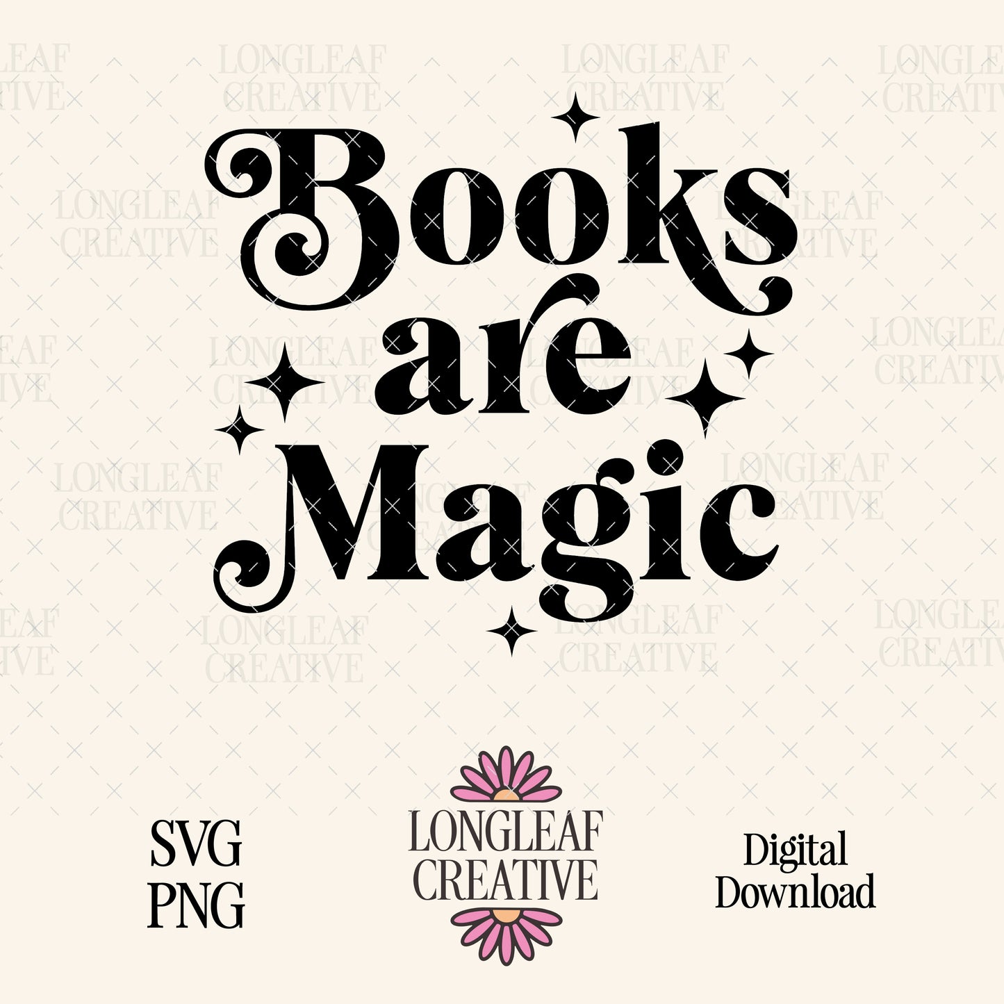 Books are Magic SVG Digital Download Design File