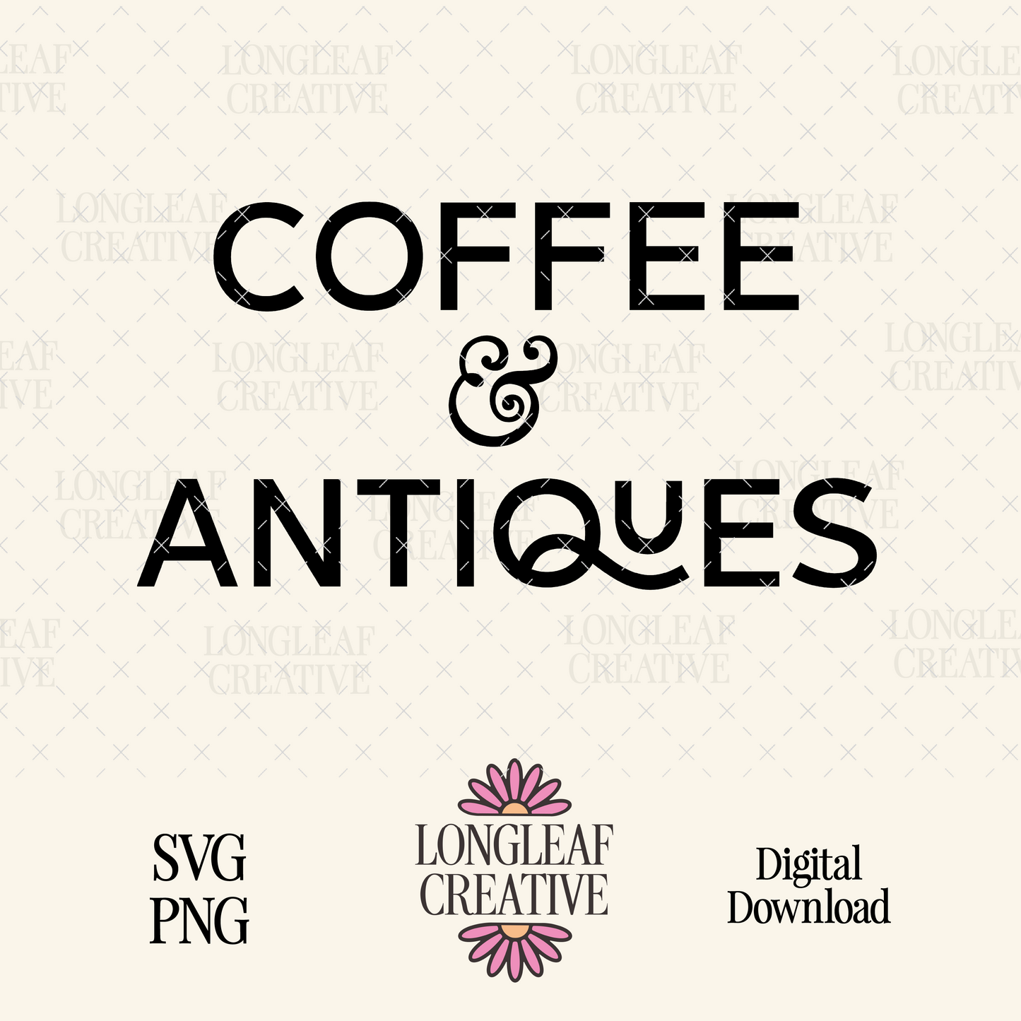 Coffee and Antiques SVG Digital Download Design File