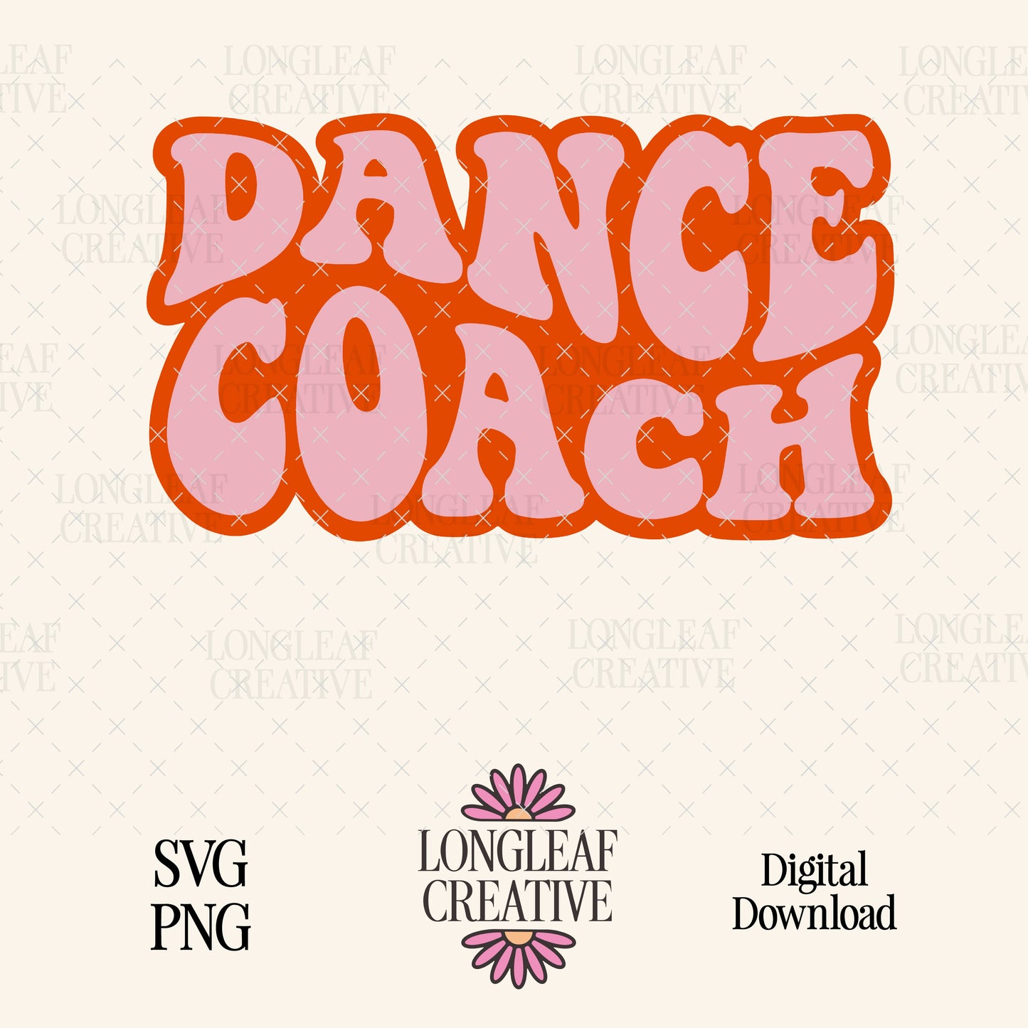 Dance Coach Digital Download Design File