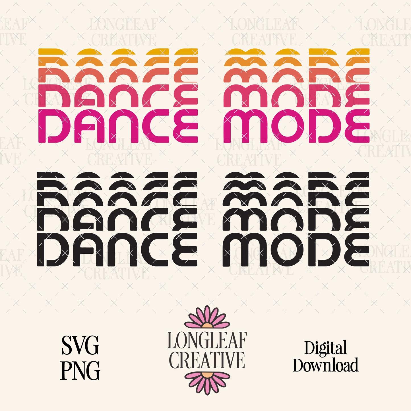 Dance Mode SVG Digital Download Design File