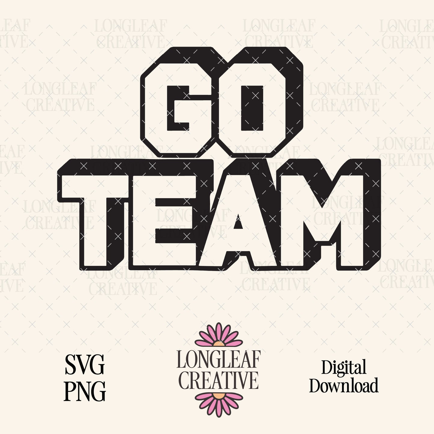 Go Team SVG Digital Download Design File