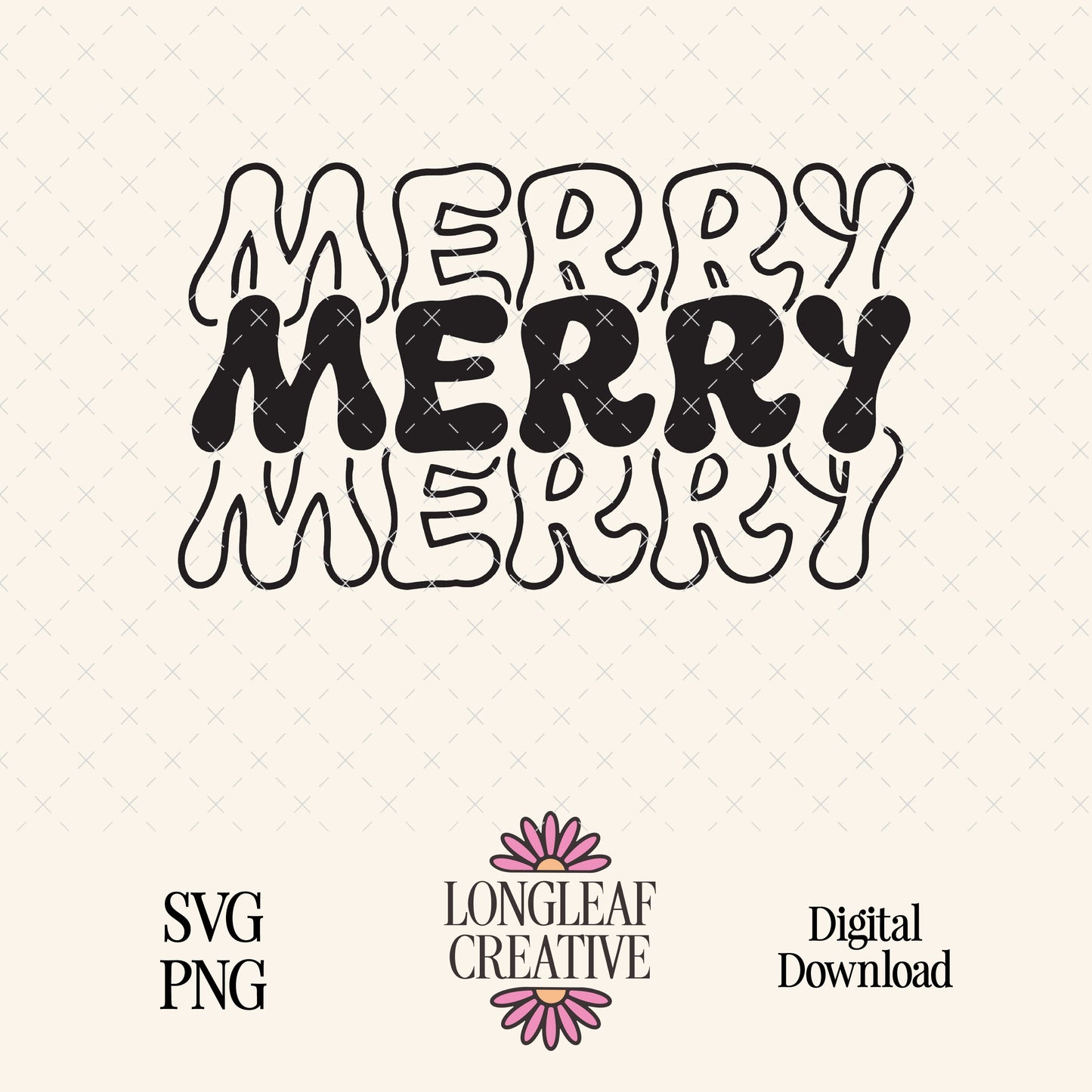 Merry Merry Merry Holiday Christmas SVG Digital Download Design File