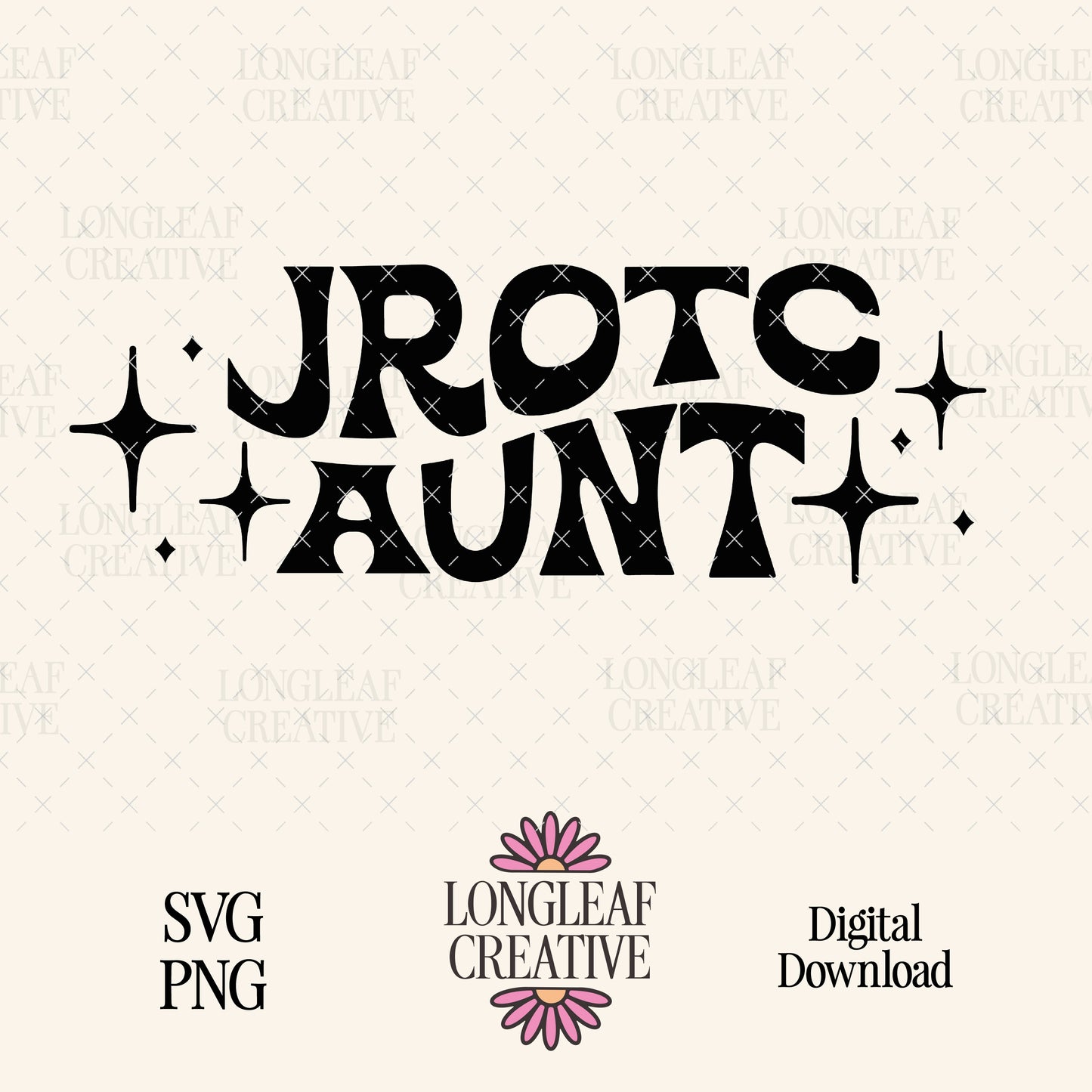 JROTC Aunt Retro Stars SVG Digital Download Design File