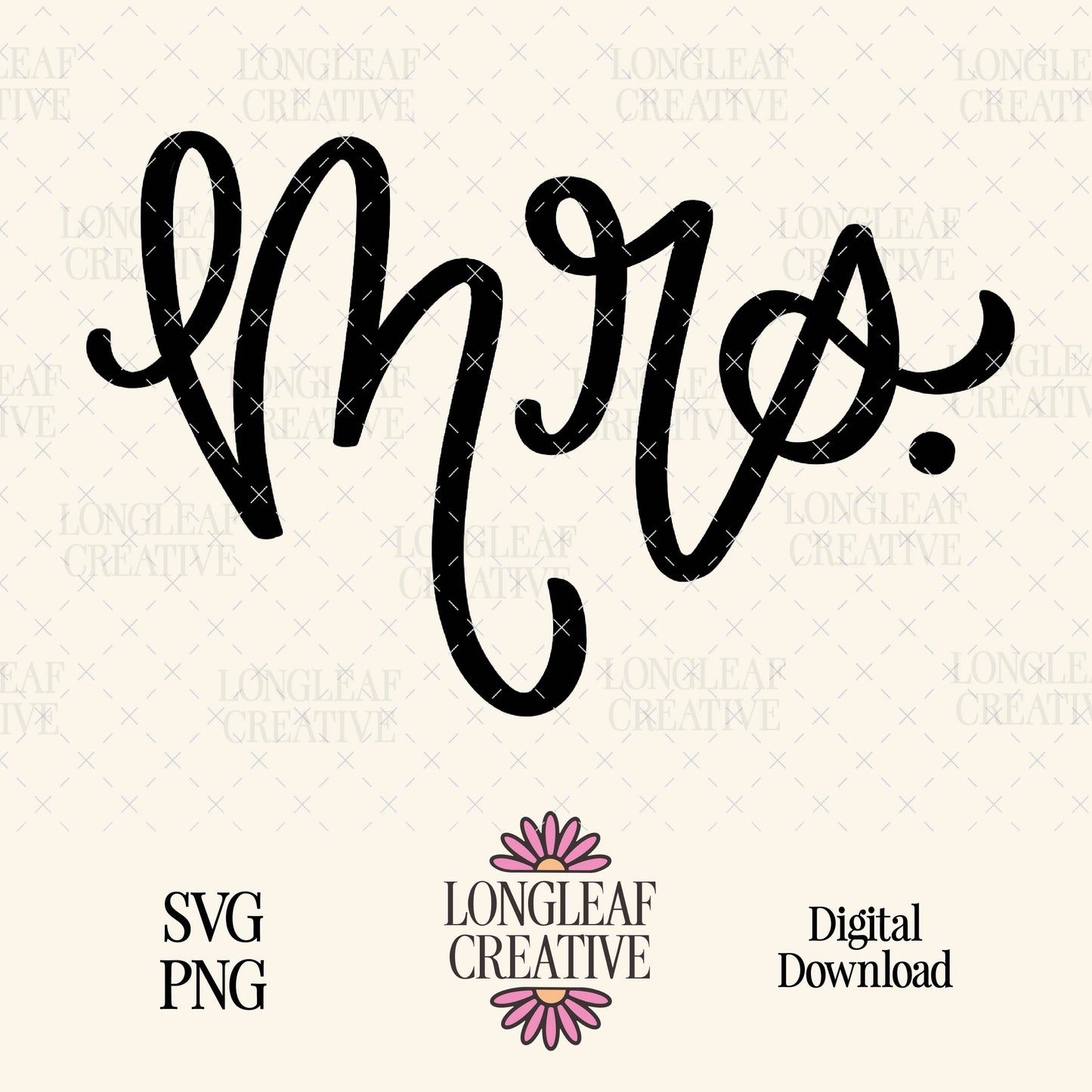 Mrs. Handlettered SVG Digital Download Design File