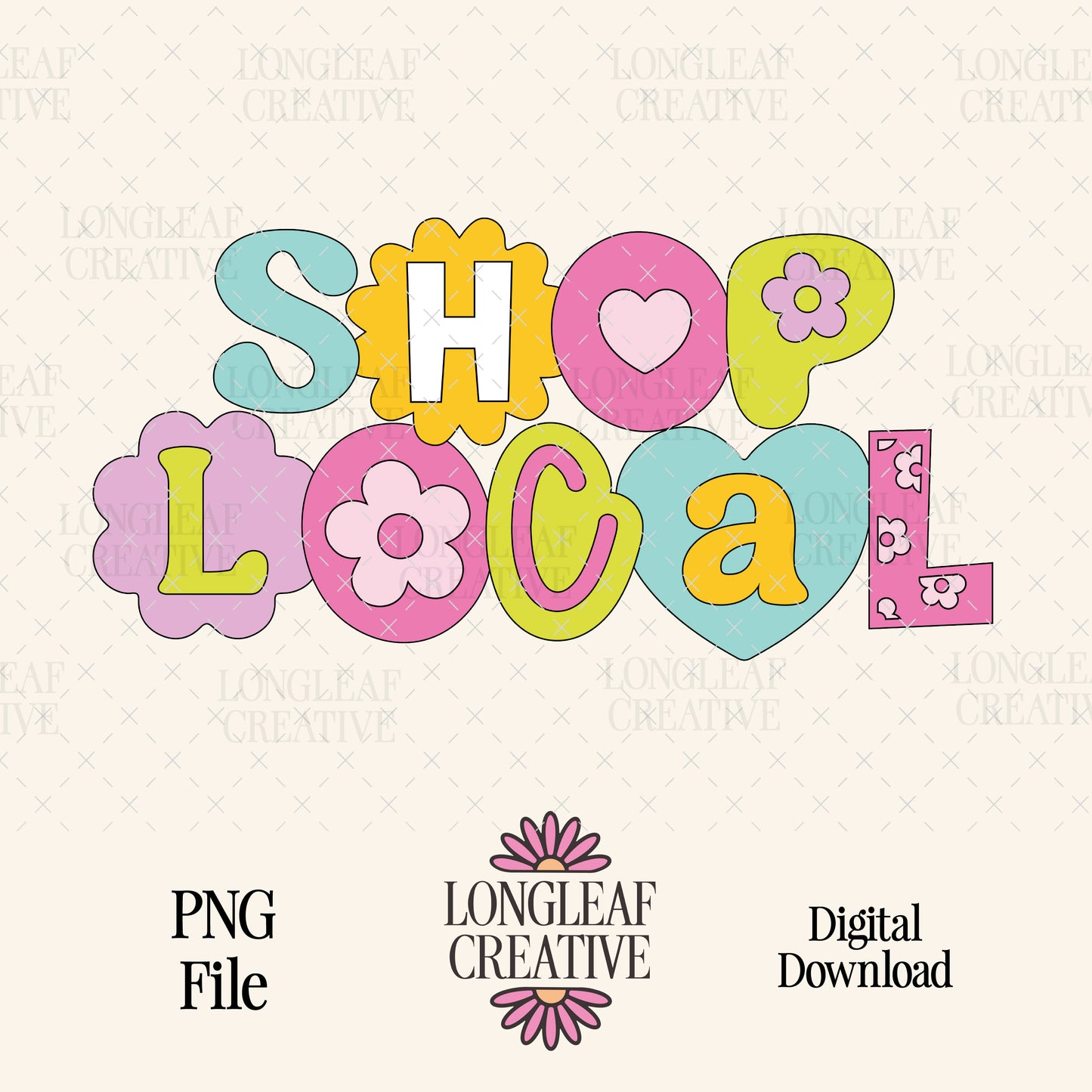 Shop Local Happy PNG Digital Download Design File
