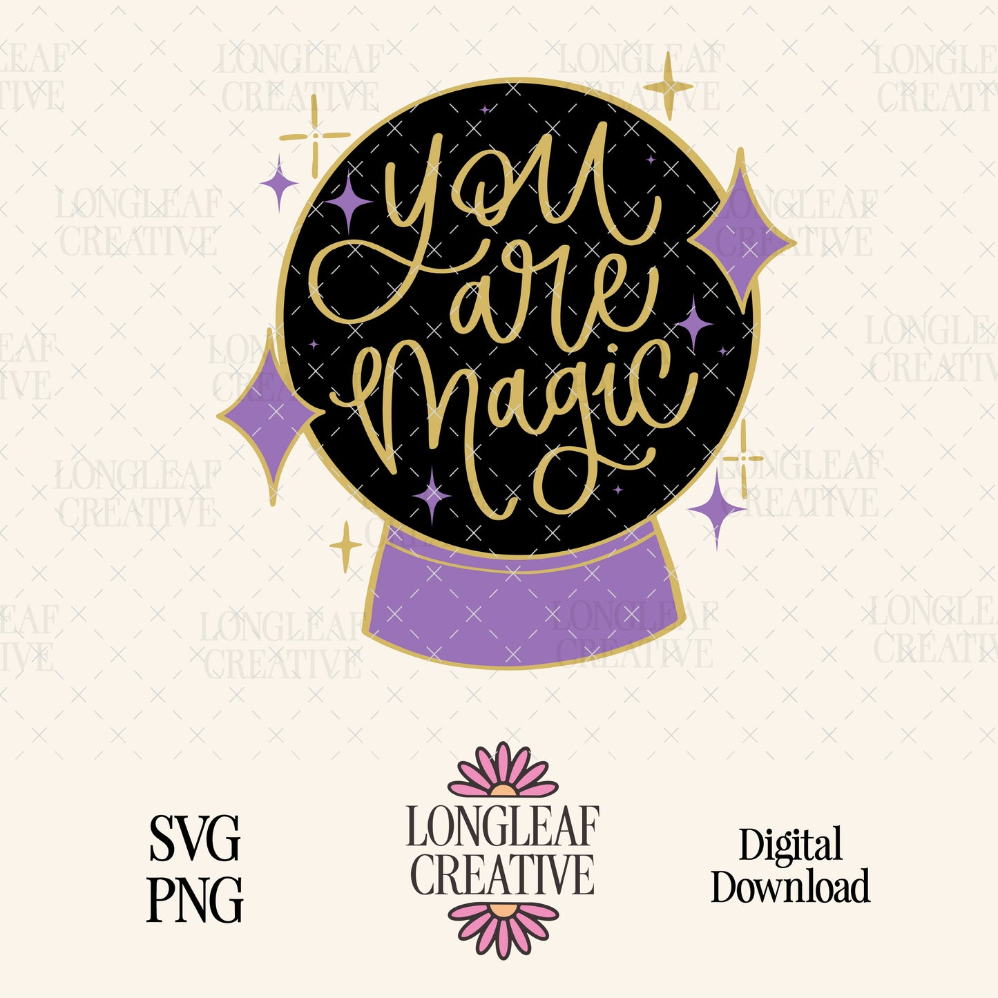 You Are Magic Handlettered Digital Download Design File