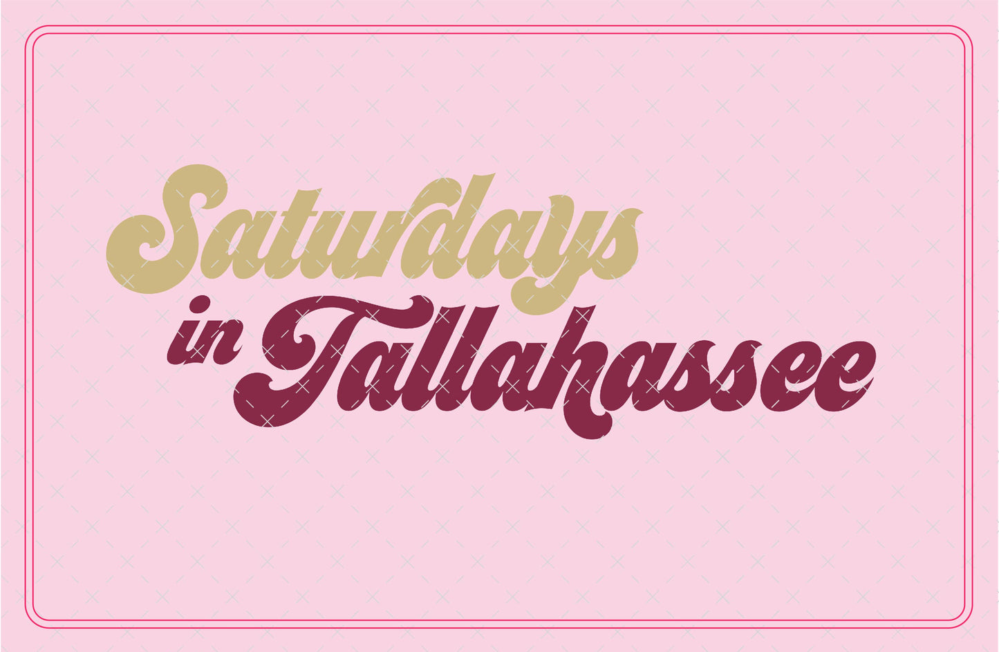 Saturdays in Tallahassee Florida State SVG Digital Download Design File