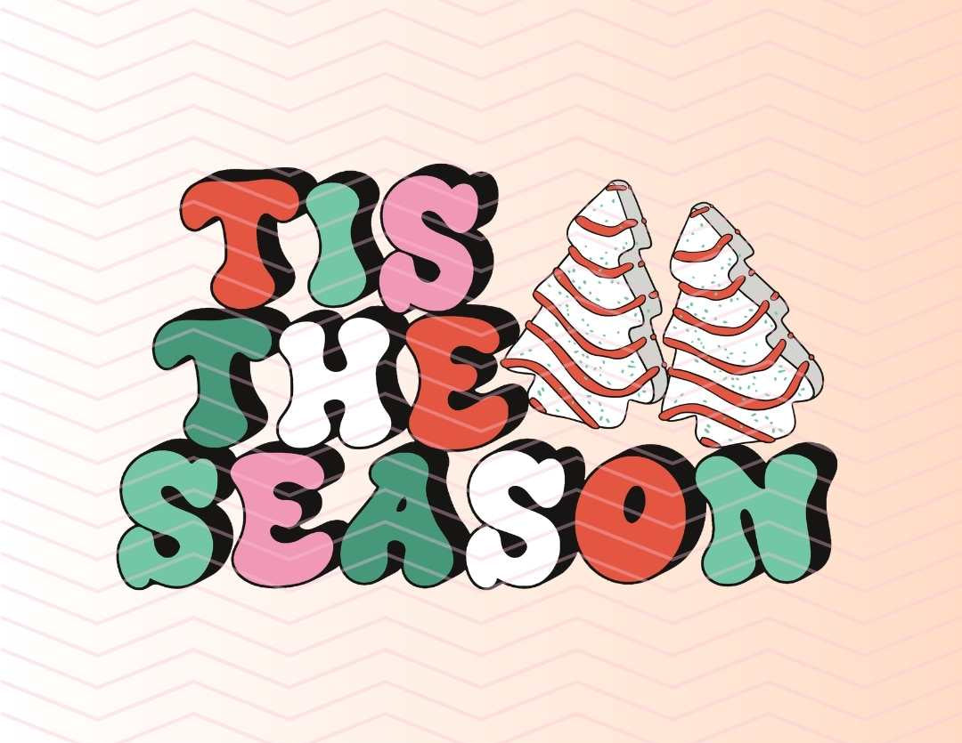 Tis the Season Christmas Tree Cakes SVG Digital Download Design File