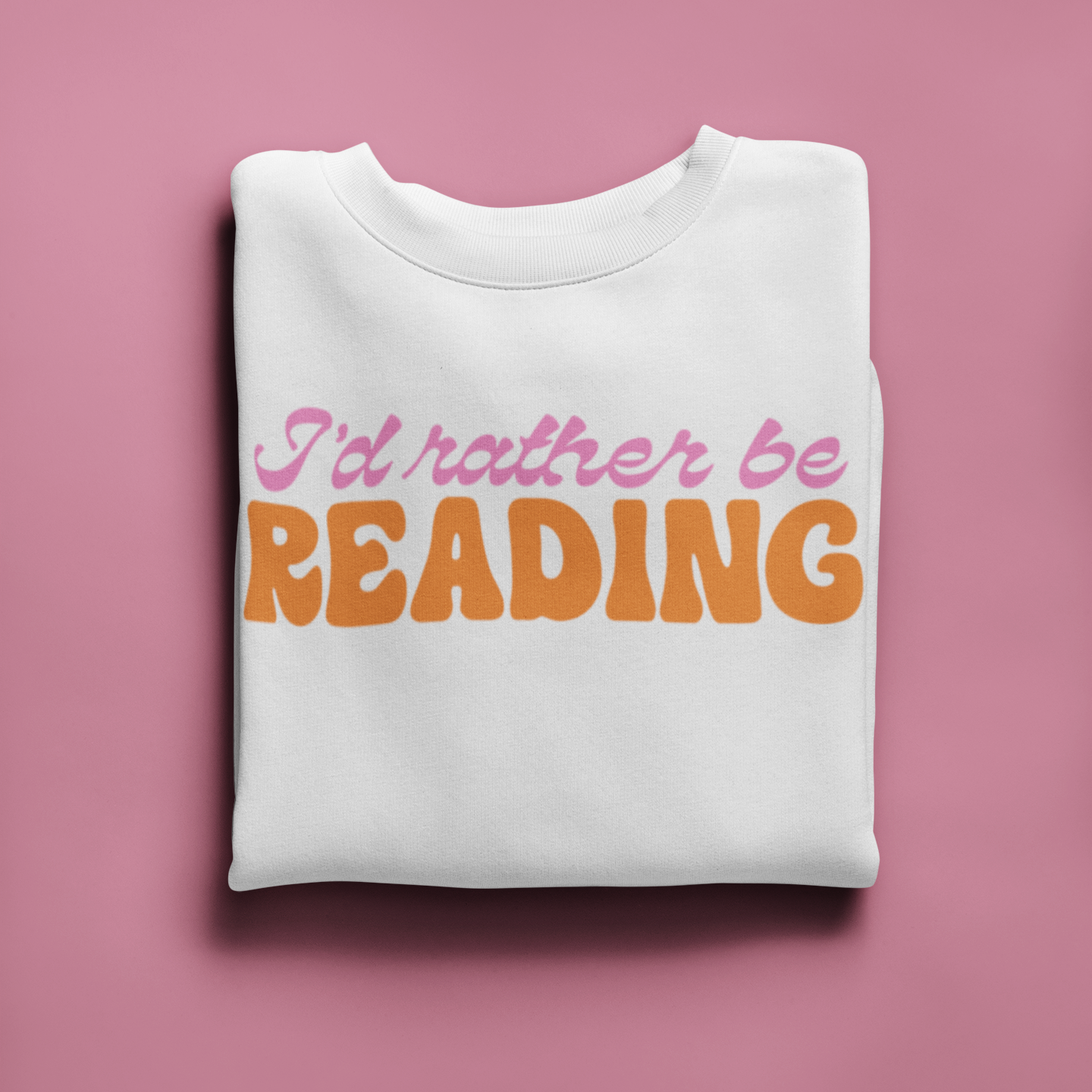 I'd Rather Be Reading SVG Digital Download Design File