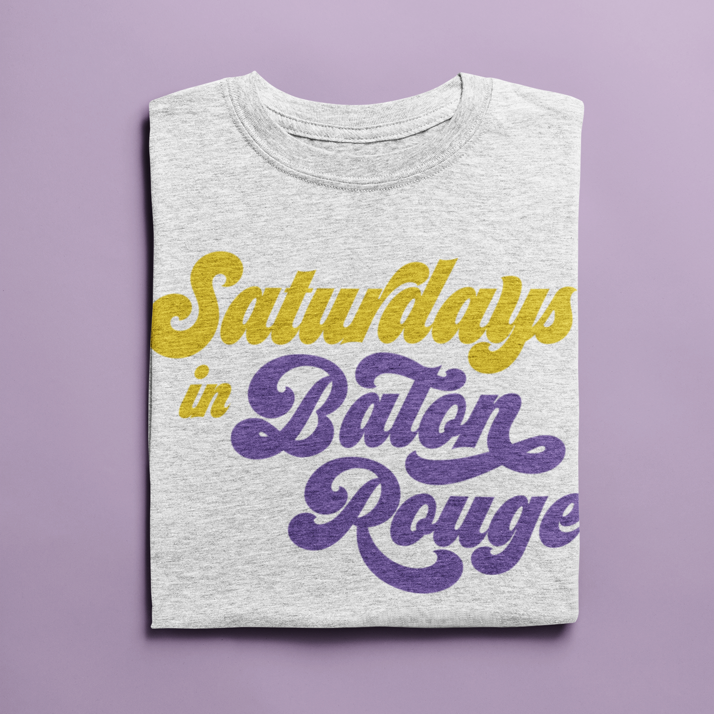 Saturdays in Baton Rouge gameday t-shirt design sublimation