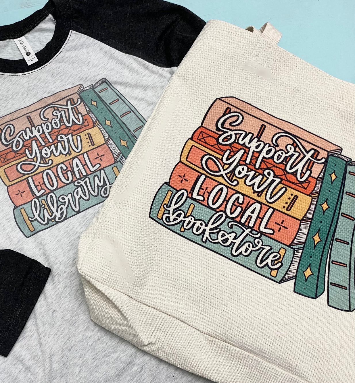 Support Your Local Bookstore PNG Digital Download Design File