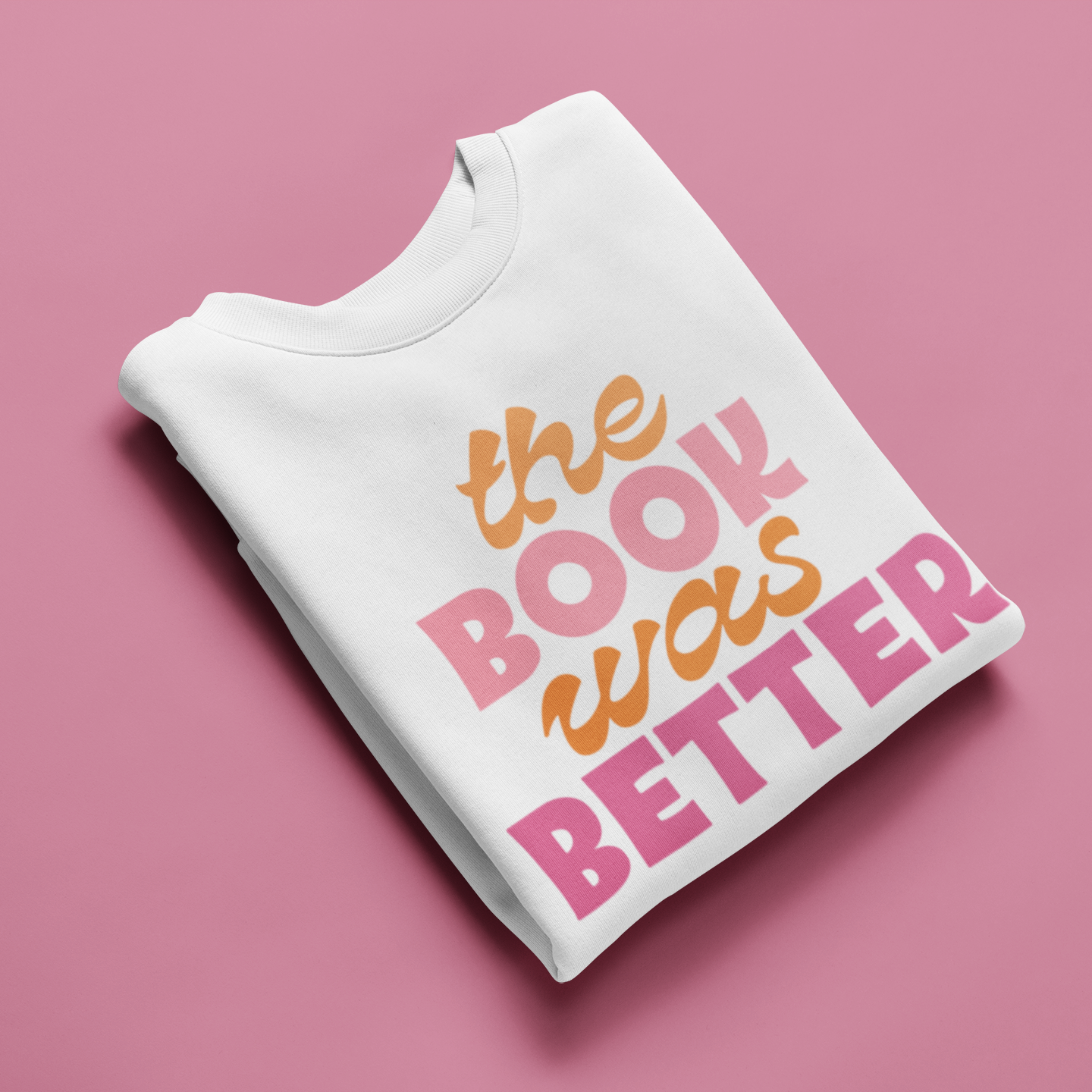 The Book Was Better SVG Digital Download Design File