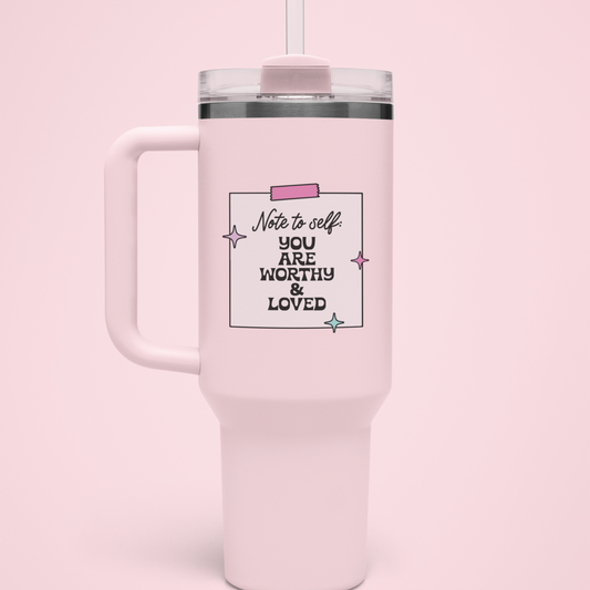 Note to Self: You Are Worthy and Loved SVG Digital Download Design File