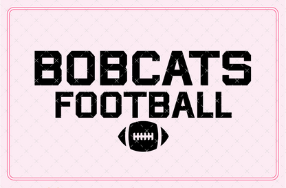 Bobcats Football SVG Digital Download Design File