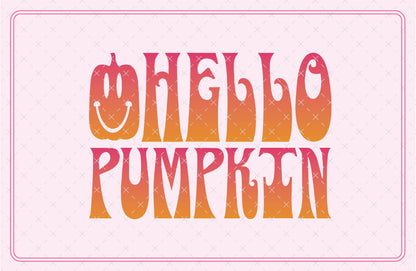 Hello Pumpkin SVG Digital Download Design File