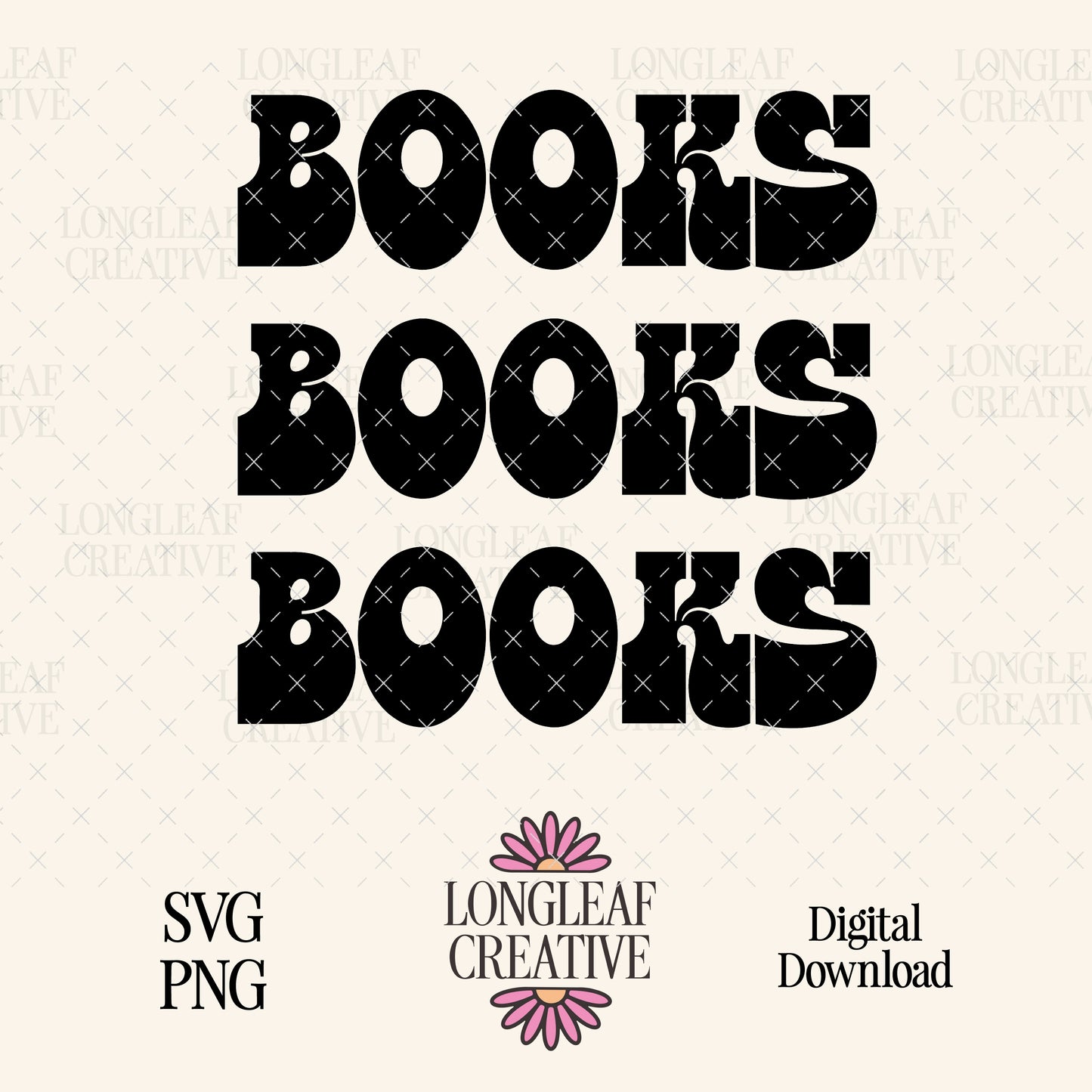 Books Books Books SVG Digital Download Design File