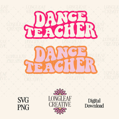 Dance Teacher Digital Download Design File