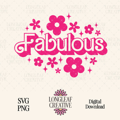 Fabulous Barbie SVG Digital Download Design File