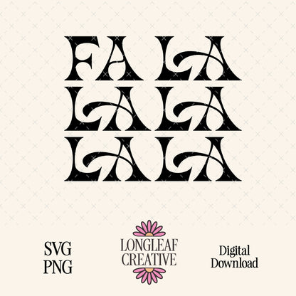 Fa La La La La Retro Holiday Christmas SVG Digital Download Design File
