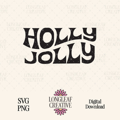 Holly Jolly Retro Holiday Christmas SVG Digital Download Design File
