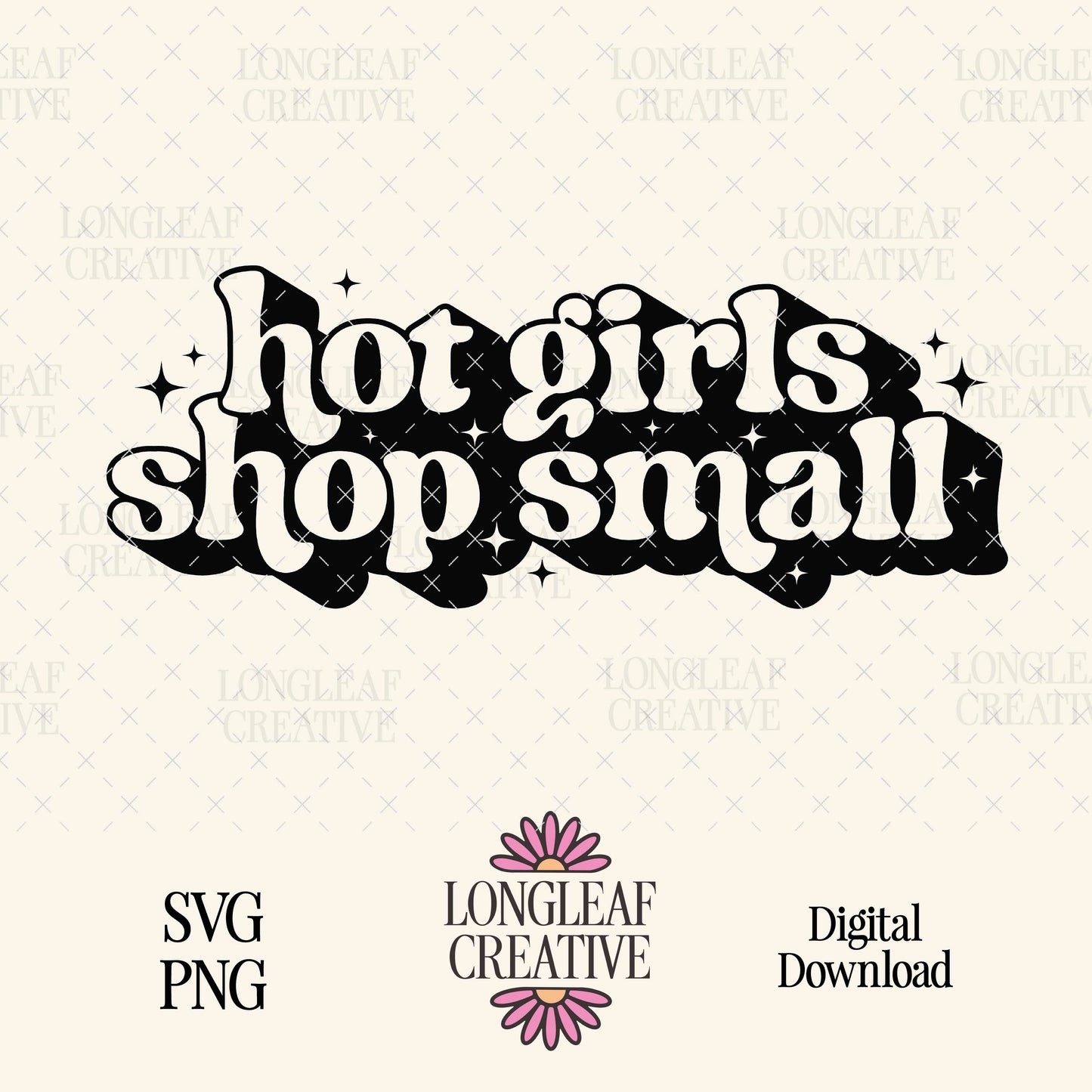 Hot Girls Shop Small SVG Digital Download Design File