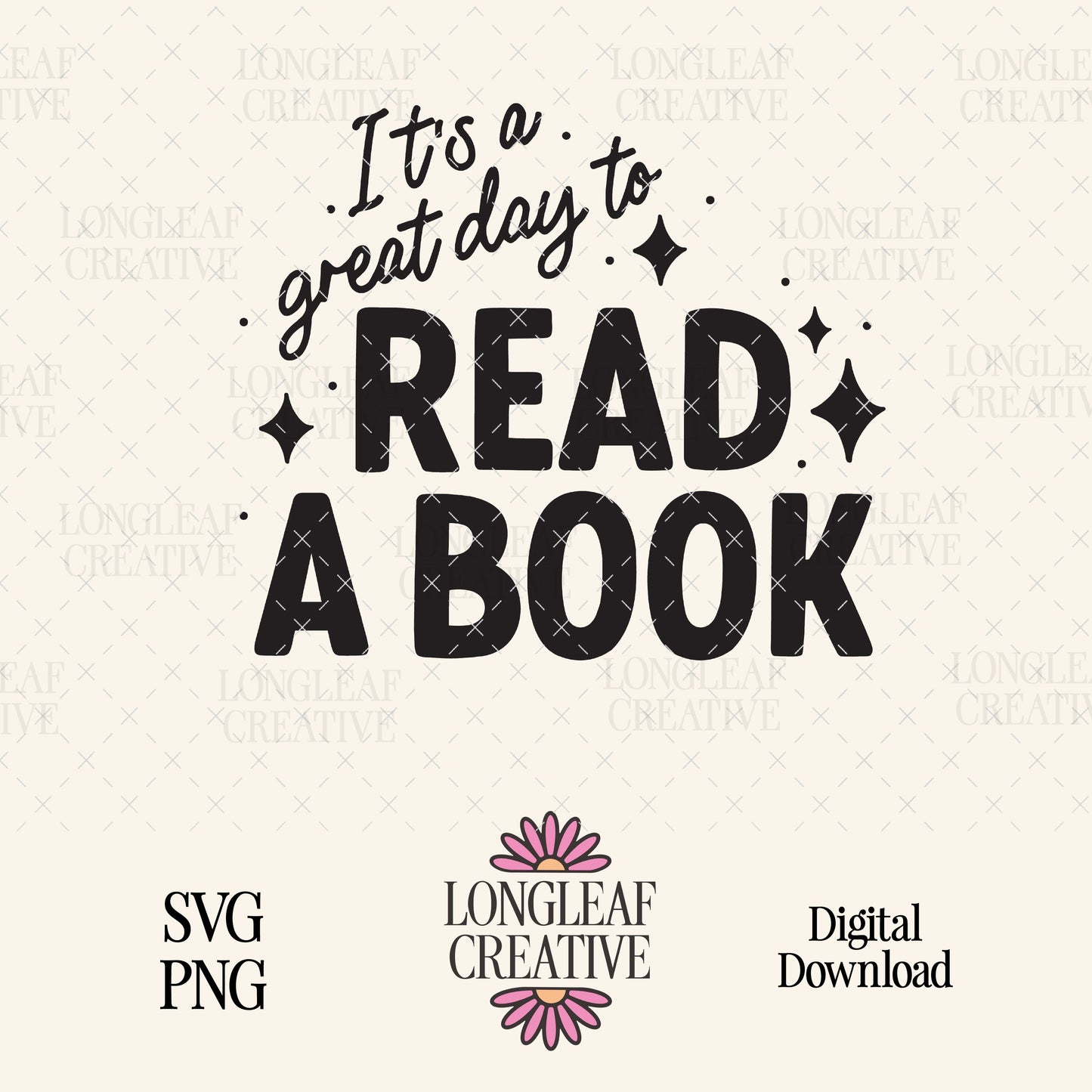 It's a Great Day to Read a Book SVG Digital Download Design File