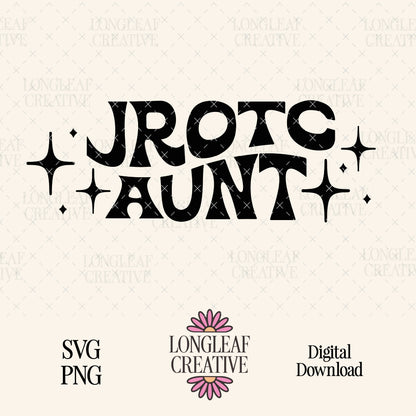 JROTC Aunt Retro Stars SVG Digital Download Design File
