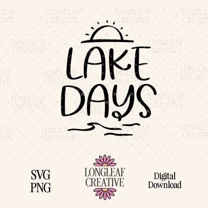 Lake Days SVG Digital Download Design File