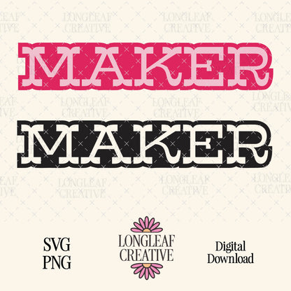 Maker SVG Digital Download Design File