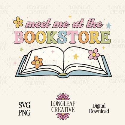 Meet Me at the Bookstore SVG Digital Download Design File