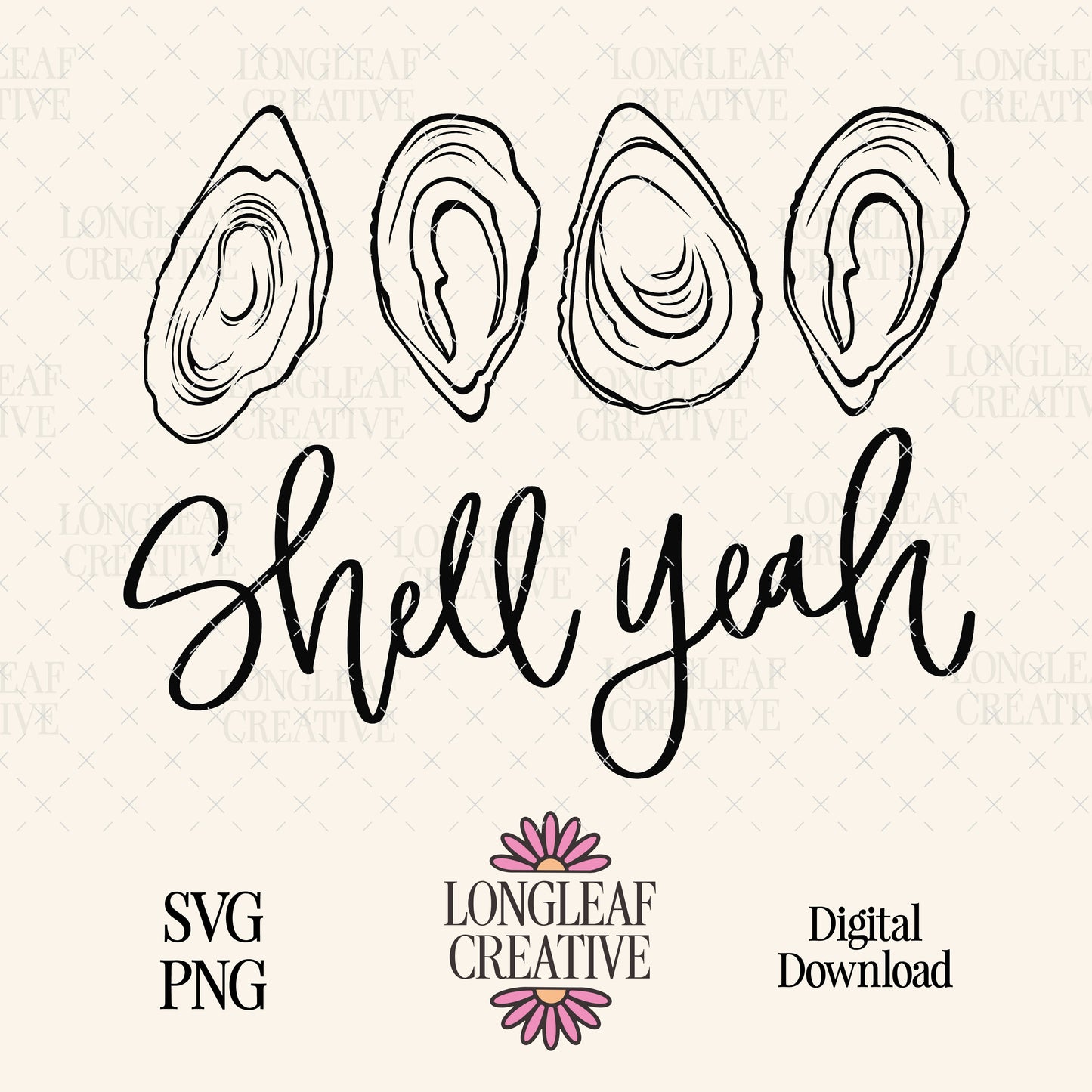 Shell Yeah Oyster Shell SVG Digital Download Design File