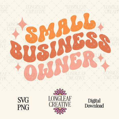Small Business Owner SVG Digital Download Design File
