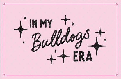 In My Bulldogs Era Mascot SVG Digital Download Design File