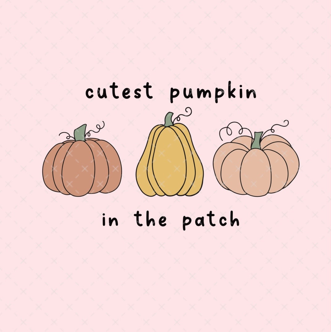 Cutest Pumpkin in the Patch Fall SVG Digital Download Design File