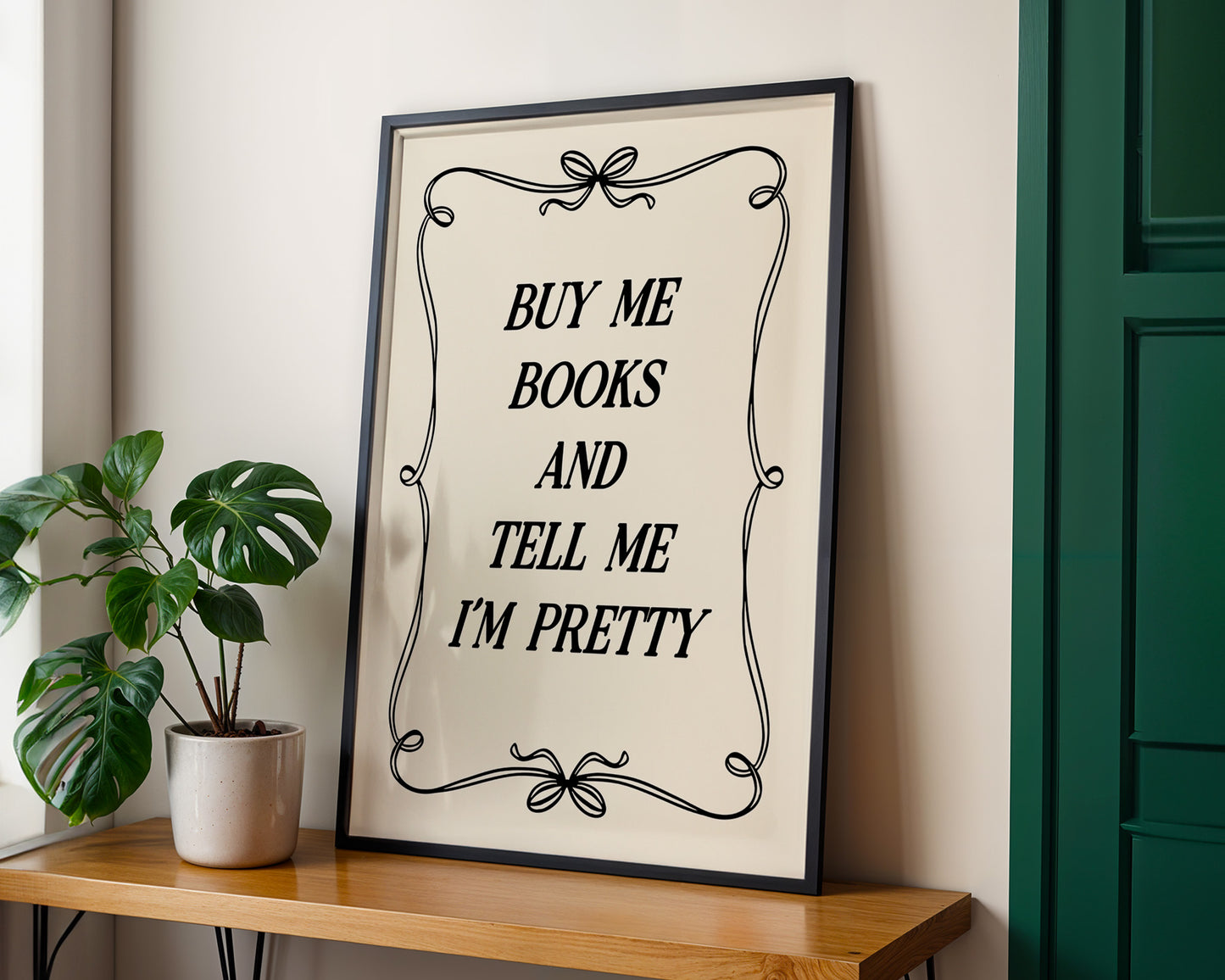 Buy Me Books and Tell Me I'm Pretty Digital Art Print Download 2
