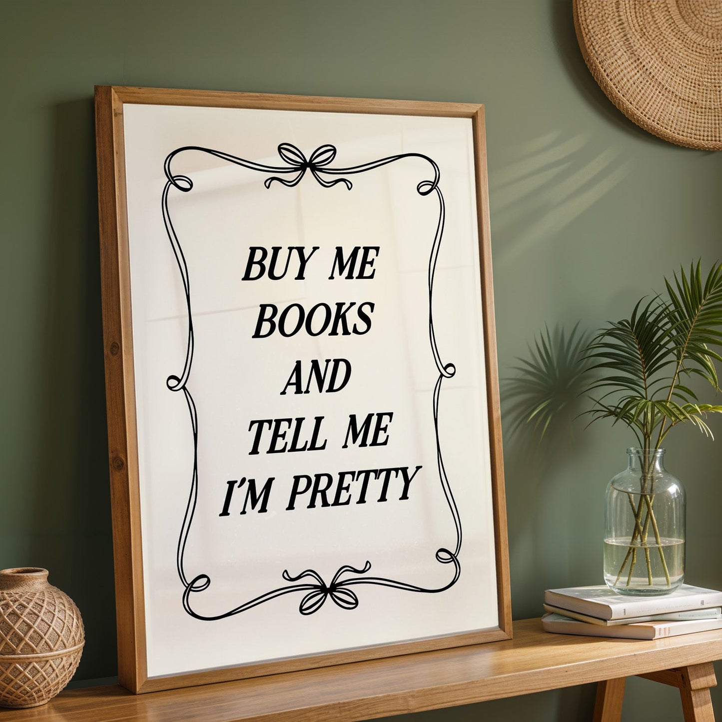 Buy Me Books and Tell Me I'm Pretty Digital Art Print Download 2