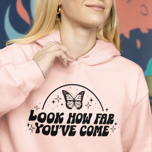 Look How Far You've Come SVG Digital Download Design File