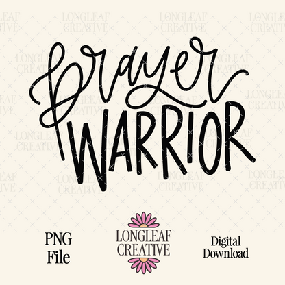 Prayer Warrior SVG Digital Download Design File