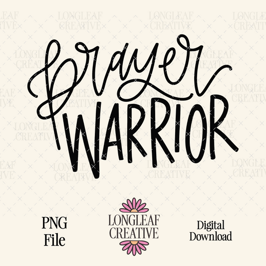 Prayer Warrior SVG Digital Download Design File