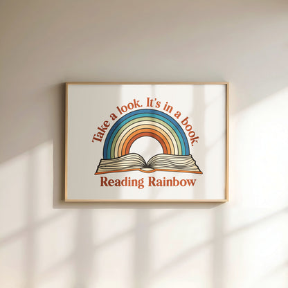Take a look, it's in a book, Reading Rainbow Digital Art Print Download