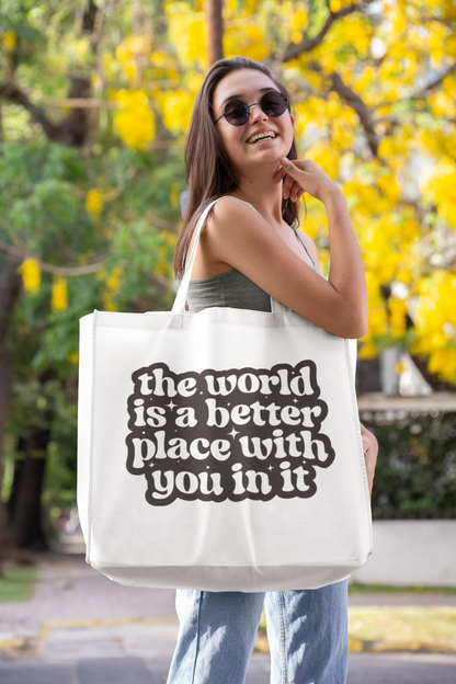 The World is a Better Place with You In It Digital Download Design File