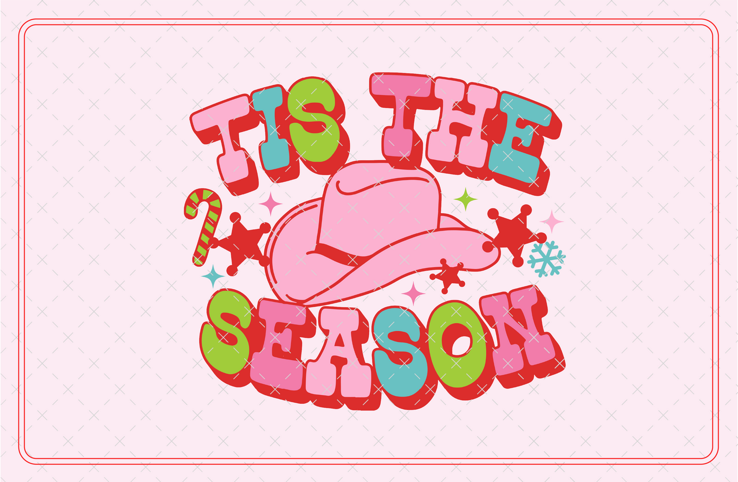Tis the Season Pink Cowboy SVG Digital Download Design File