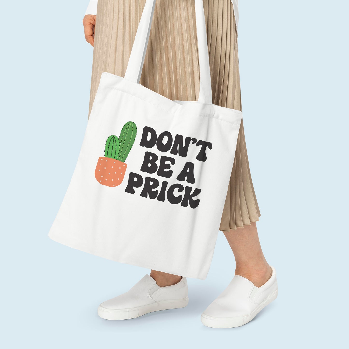 Don't Be A Prick Cactus SVG Digital Download Design File