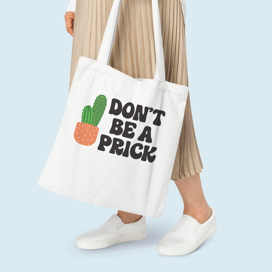 Don't Be A Prick Cactus SVG Digital Download Design File