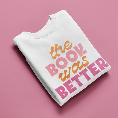 The Book Was Better SVG Digital Download Design File