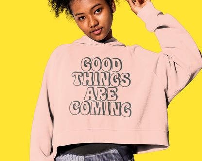 Good Things Are Coming SVG Digital Download Design File